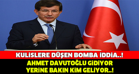 Davutoğlu'nun yerine Kim Geçecek ?