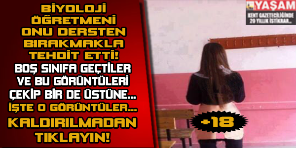 BİYOLOJİ ÖĞRETMENİ DERSTE BIRAKMAKLA TEHDİT EDİP..!