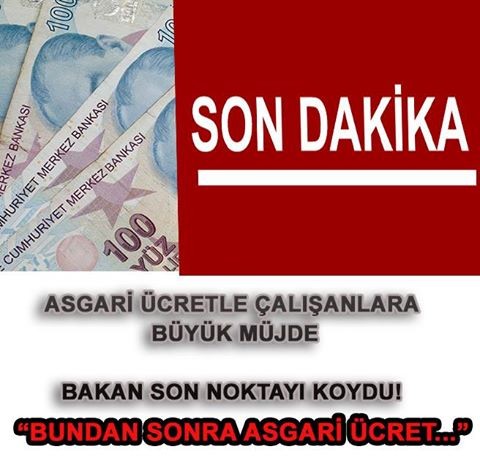 SON DAKİKA!! ASGARİ ÜCRETLE ÇALIŞANLARA BÜYÜK MÜJDE!!