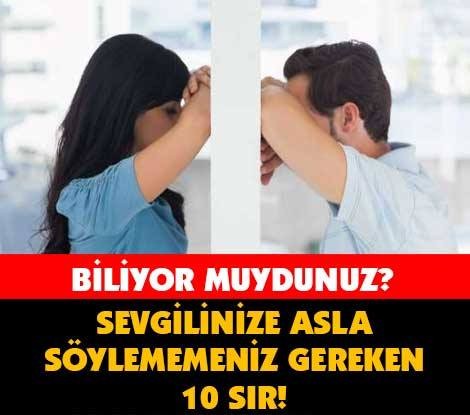 Eşinize sevgilinize söylememeniz gereken 10 şey !