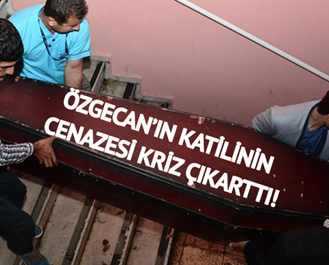 ÖZGECAN'IN KATİLİNİN CENAZESİ BAKIN NEREYE GÖTÜRÜLDÜ! BAKIN CENAZESİ NE OLDU..!