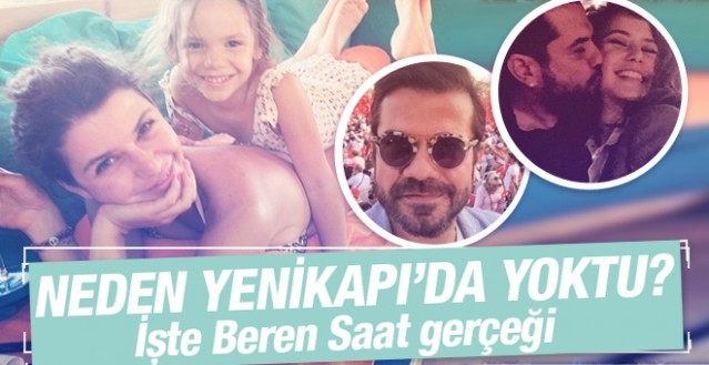 YENİKAPI'DA NEDEN YOKTU ? İŞTE BEREN SAAT GERÇEĞİ...