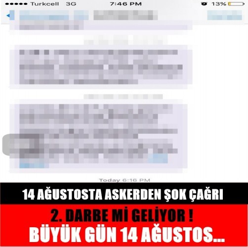 14 AĞUSTOSTA ASKERDEN ŞOK ÇAĞRI !