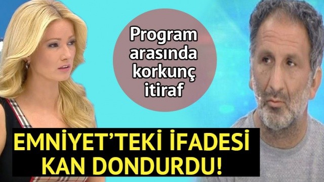 ŞOK ŞOK ŞOK...! KATİLİN EMNİYET'TEKİ İFADESİ KAN DONDURDU!!