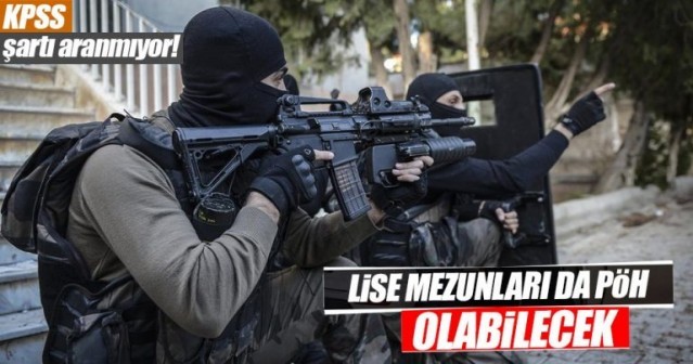 LİSE MEZUNLARI KPSS ŞARTI OLMADADN POLİS ÖZEL HAREKAT OLABİLECEK! NASIL MI..?