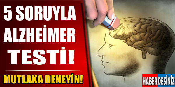 5 Soruyla Alzheimer Testi! Mutlaka Deneyin..