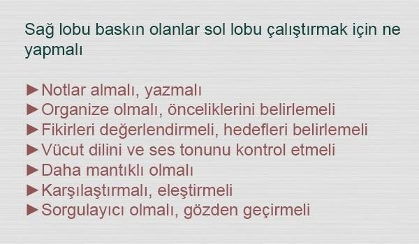 BEYNİNİZİN HANGİ YÖNÜNÜ KULLANIYORSUNUZ? TEST EDİN...