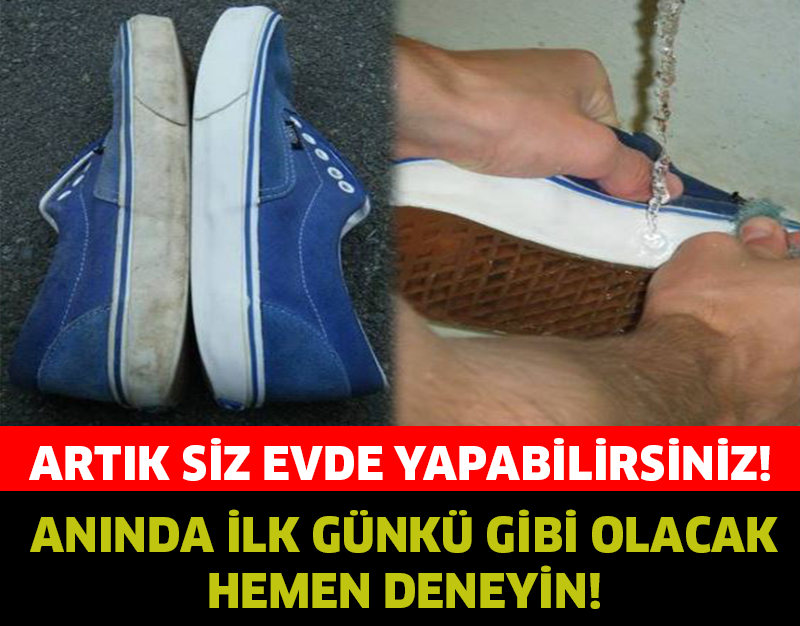 İşte ayakkabıları yeni gibi yapabileceğiniz tarif...Kaynak: Ayakkabıları kolayca beyazlatan yöntem