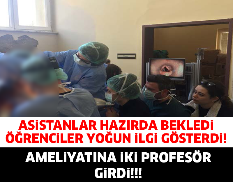 AMELİYATINA İKİ PROFESÖR GİRDİ! NE OLDUĞUNU DUYUNCA ŞOK OLACAKSINIZ...