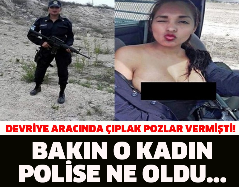 DEVRİYE ARACINDA ÇIPLAK POZLAR VERMİŞTİ! BAKIN O KADIN POLİSE NE OLDU...