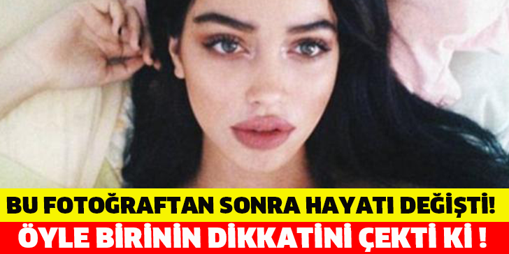 BU FOTOĞRAFTAN SONRA HAYATI DEĞİŞTİ!ÖYLE BİRİNİN DİKKATİNİ ÇEKTİ Kİ!