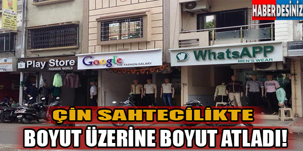 Çin sahtecilikte boyut üzerine boyut atladı!