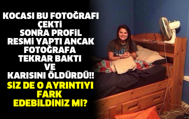 FOTOĞRAFI KOCASI ÇEKTİ! AYRINTIYI FARK EDİNCE ÖLDÜRDÜ!