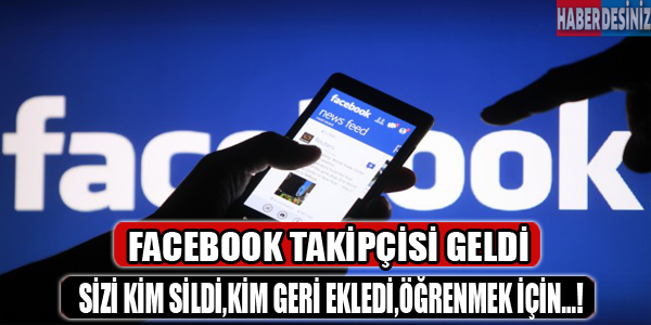 Facebook takipcisi geldi! İşte sizi silenler!