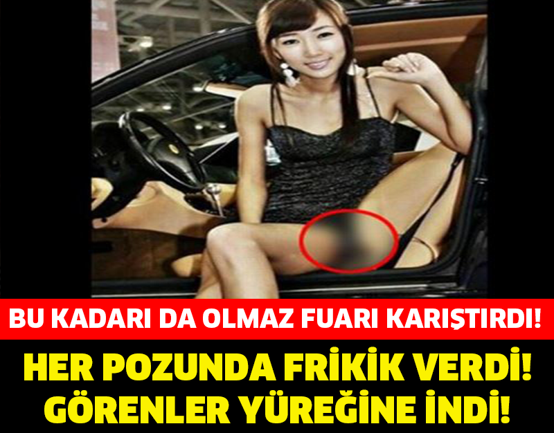 BU KADARI DA OLMAZ! FUARI KARIŞTIRDI! ÇOK FENA POZLAR