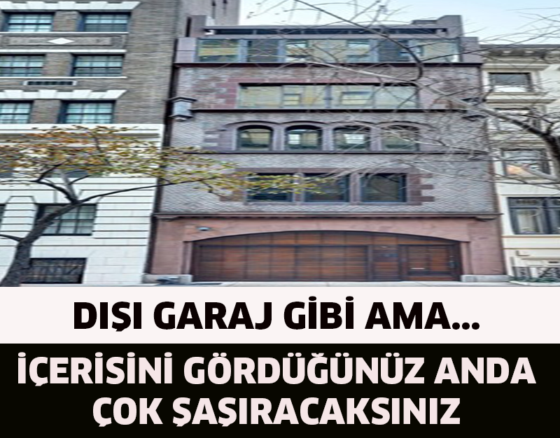 DIŞI GARAJ GİBİ AMA İÇİ....