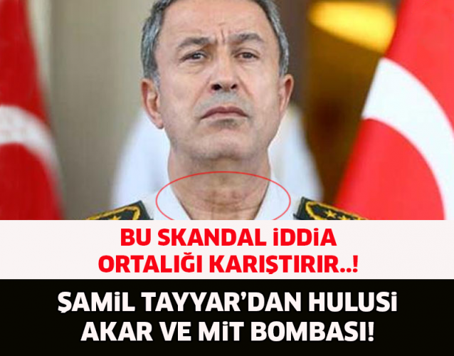 ŞAMİL TAYYAR'DAN HULUSİ AKAR İLE İLGİLİ SKANDAL İDDİA..! İŞ BİRLİĞİ VAR..!