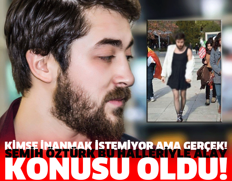 Kimse İnanmak İstemiyor Ama Gerçek! SEMİH ÖZTÜRK'ÜN BU HALLERİ ALAY KONUSU OLDU!