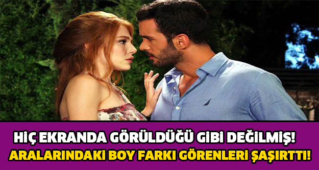 HİÇ EKRANDA GÖRÜNDÜĞÜ GİBİ DEĞİLMİŞ! ARALARINDAKİ BOY FARKINI GÖRENLER ŞOKE OLDU!