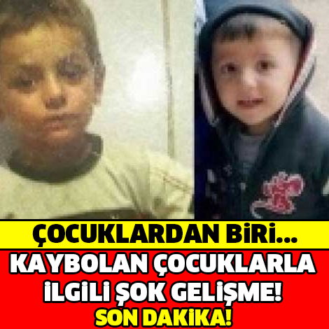 ÇOCUKLARDAN BİRİ... KAYBOLAN ÇOCUKLARLA İLGİ ŞOK GELİŞME!