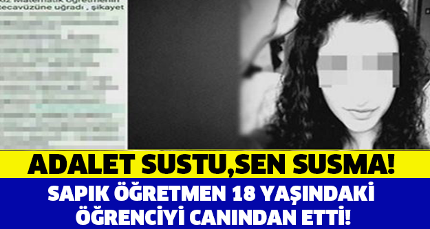 ADALET SUSTU, SEN SUSMA!