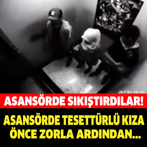 ASANSÖRDE TESETTÜRLÜ KIZA ÖNCE ZORLA ARDINDAN... ŞOK OLACAKSINIZ!!