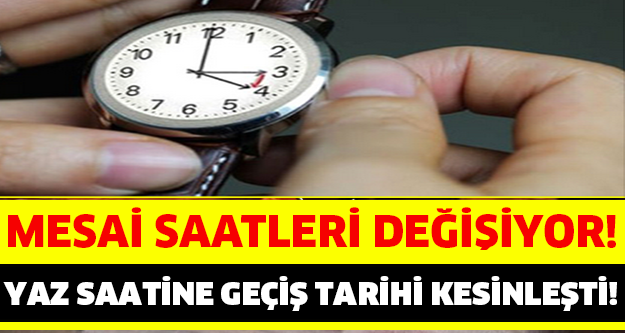 YAZ SAATİ UYGULAMASI RESMİLEŞTİ!