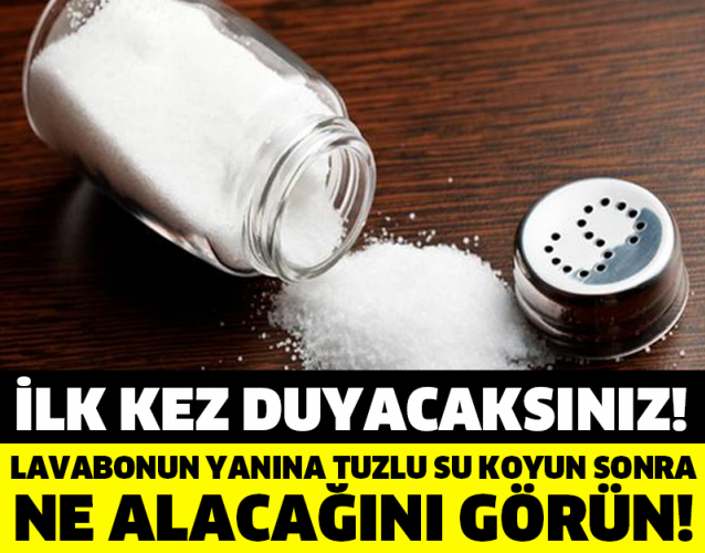 İLK KEZ DUYACAKSINIZ! LAVABONUN YANINA TUZLU SU KOYUN SONRA NE ALACAĞINI GÖRÜN!