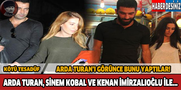 Arda Turan, Sinem Kobal ve Kenan İmirzalıoğlu ile...