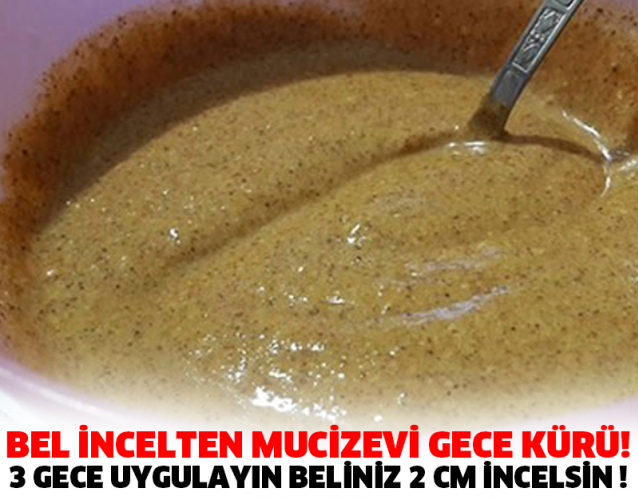 BEL İNCELTEN MUCİZEVİ GECE KÜRÜ!  3 GECE UYGULAYIN BELİNİZ 2 CM İNCELSİN !