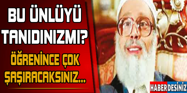 Bu Ünlüyü Tanıdınız mı?