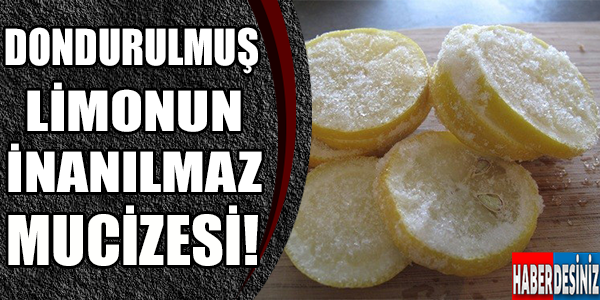 Dondurulmuş Limonun İnanılmaz Mucizesi!