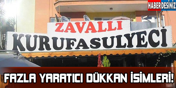 Fazla yaratıcı dükkan isimleri. Gülmekten okuyamayacaksınız!