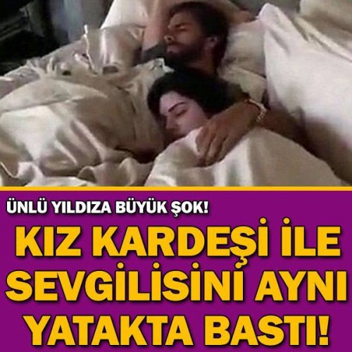 KIZ KARDEŞİ İLE SEVGİLİSİNİ AYNI YATAKTA BASTI ŞOK GÖRÜNTÜLER!