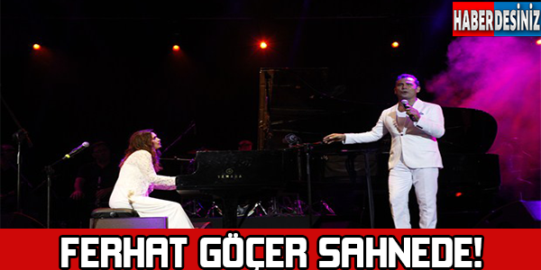 Ferhat Göçer konserde.