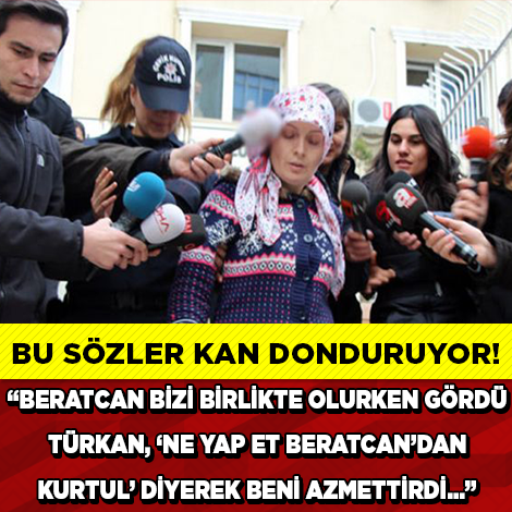 Beratcan’ın Katilinden Kan Donduran Sözler!