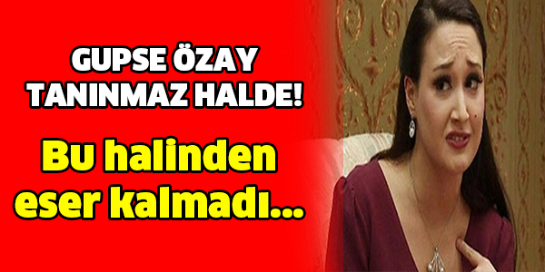 GUPSE ÖZAY TANINMAZ HALDE! BU HALİNDEN ESER KALMADI...