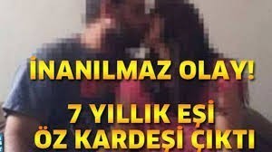 BİRDE ÇOCUKLARI VAR ! 7 YILLIK EŞİYLE KARDEŞ ÇIKTI ! BAKIN NE YAPTI...