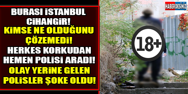 İSTANBUL'DA KORKU DOLU ANLAR!