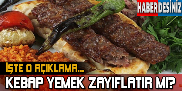 Kebap Yemek Zayıflatır mı ?