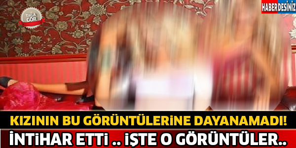 Kızının Çıplak Pozlarından Dolayı İntihar Etti..