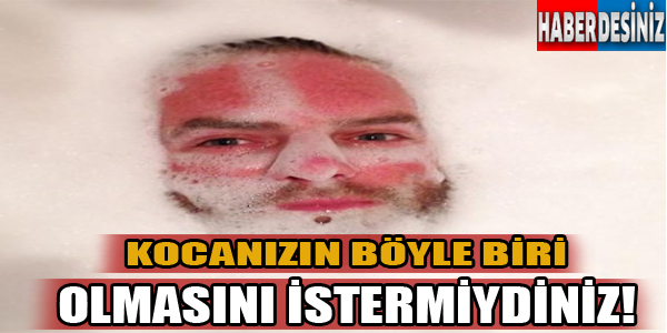 Kocanızın böyle biri olmasını ister miydiniz?