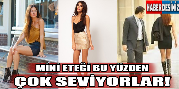 Mini eteği bu yüzden çok seviyorlar!