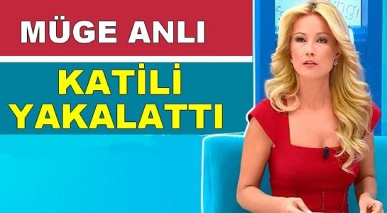 ŞOK ŞOK ŞOK...! MÜGE ANLI CİNAYETİ İTİRAF ETTİRDİ...