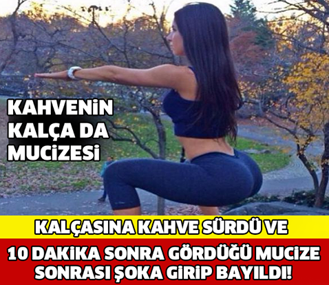 Kahveyi Kalçasına Sürdü, 10 Dakika Sonra Gördüğü Mucize Karşısında Bayıldı !