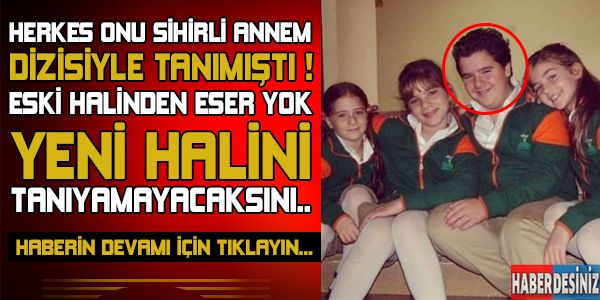 Herkes onu "Sihirli Annem" dizisinde tanımıştı ! Eski halinden eser yok yeni halini tanıyamayacaksınız...