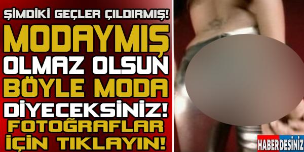 Şimdi Ki Gençler Çıldırmış Olmalı!