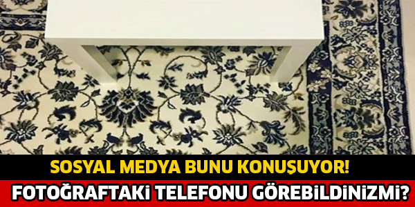 SOSYAL MEDYA BUNU KONUŞUYOR! FOTOĞRAFTAKİ TELEFONU GÖREBİLDİNİZ Mİ?