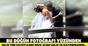 GELİNİN DÜĞÜNDEN KALAN BU FOTOĞRAFLARI REZİL OLMASINA SEBEP OLDU!