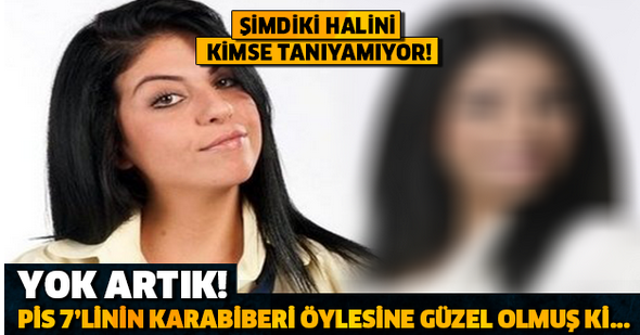 Pis 7'li Dizisinin Karabiberi Bükre Atala'nın Şimdiki Halini Görenler Şaşırıyor!